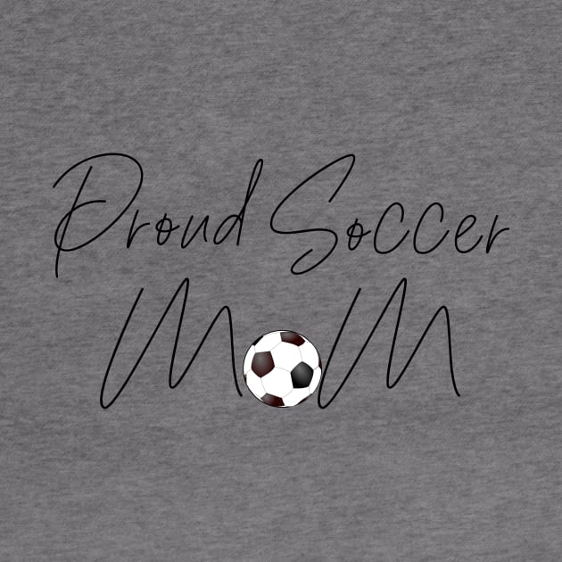 Proud Soccer MoM by nZDesign